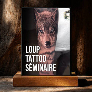 Séminaire tatouage pour réaliser des loups réalistes